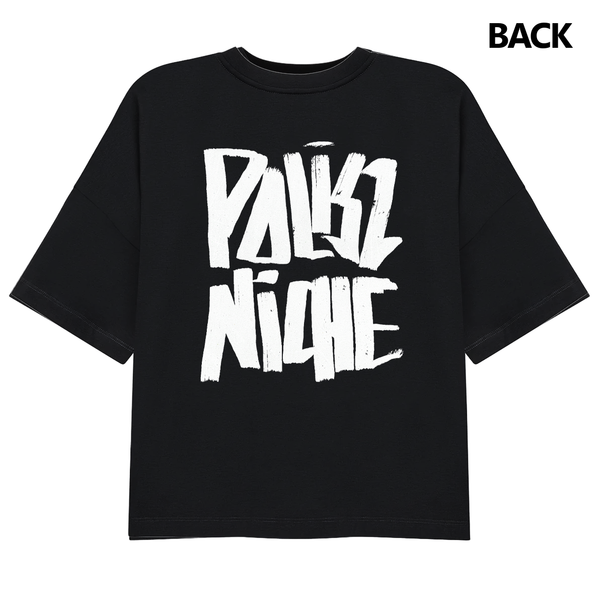 Polisz Niche - 1st edition - Oversized Tee
